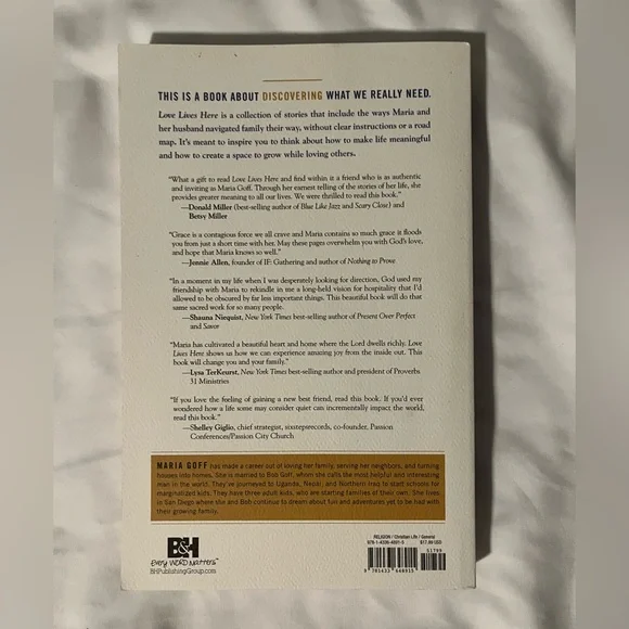 "Love Lives Here: Finding What You Need in a World Telling You..." by Maria Goff - Picture 2 of 5